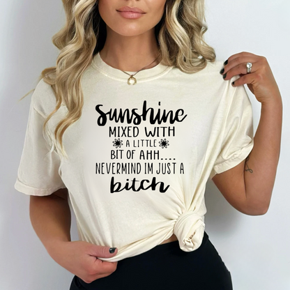 Sunshine Mixed With a Little Bit of Ahh...T-Shirt