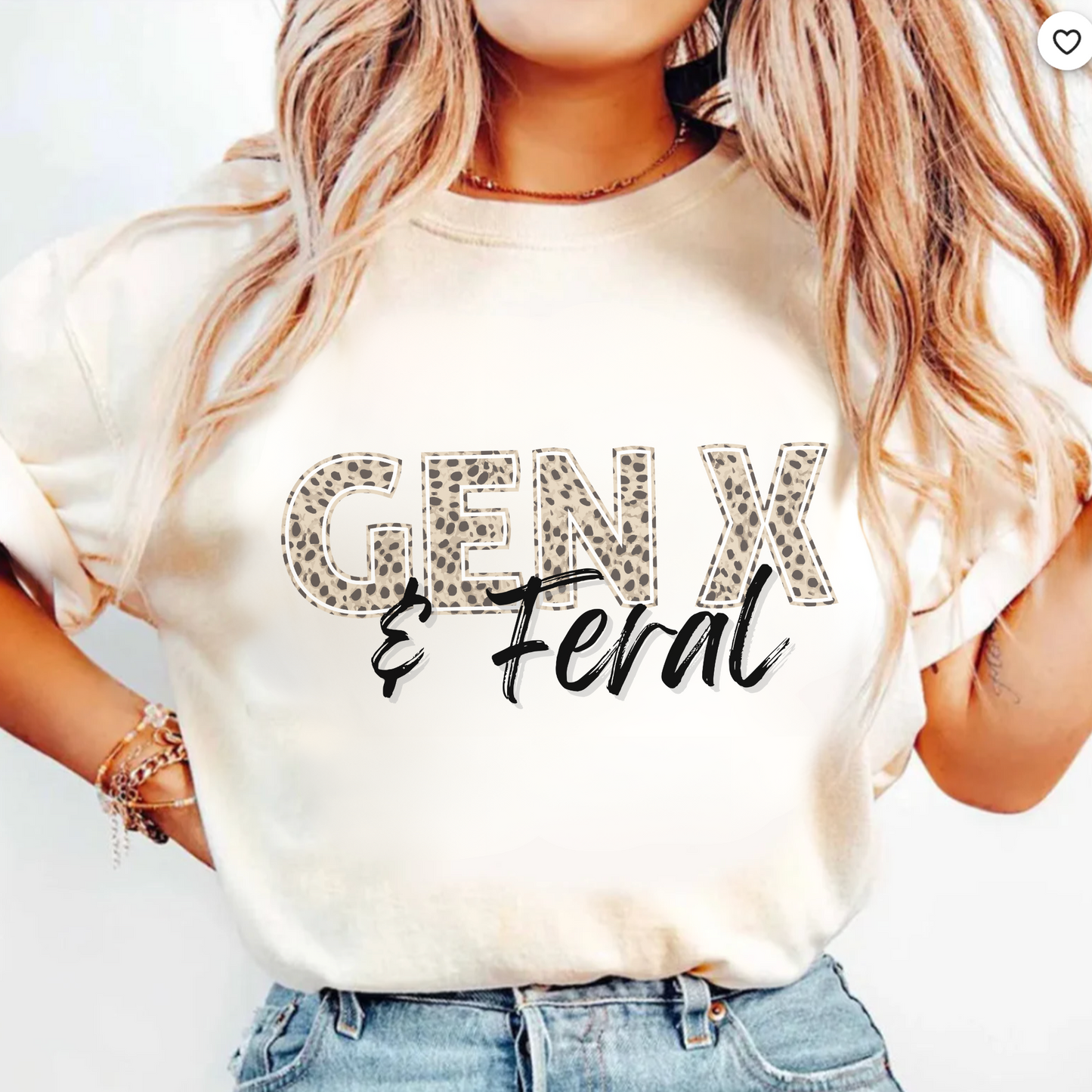 GEN X & Feral T-Shirt