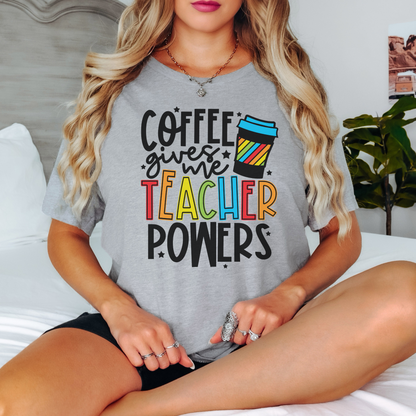 Coffee Gives Me Super Powers T-Shirt