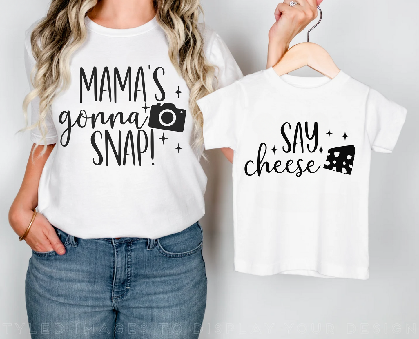 Mama's Gonna Snap, Say Cheese, Mommy and Me Matching Set