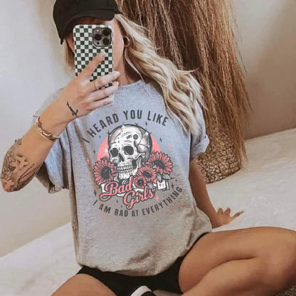Bad Girls T-Shirt