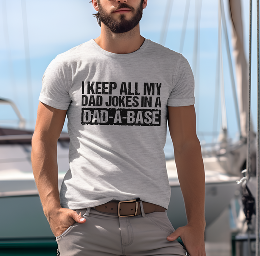 DAD-A-BASE T-Shirt