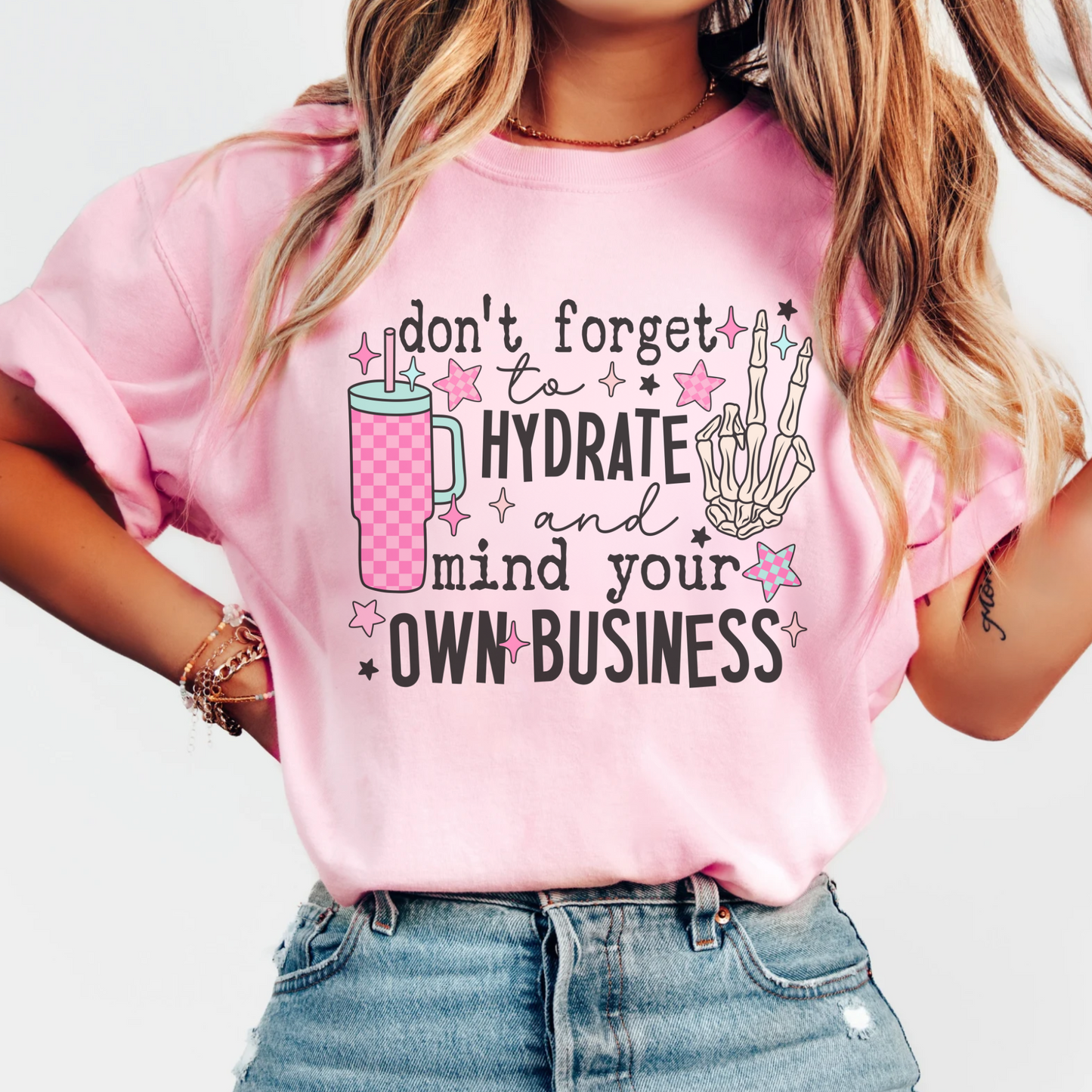 Don't Forget to Hydrate and MYOB T-Shirt