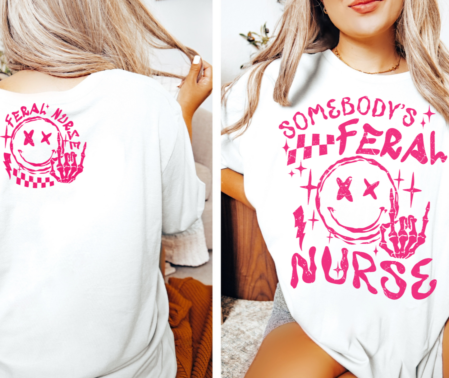 Somebody's Feral Nurse T-Shirt