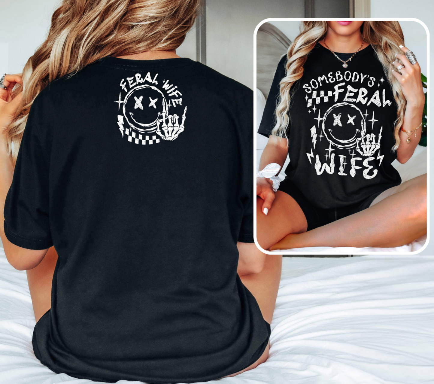 Somebody's Feral Wife T-Shirt