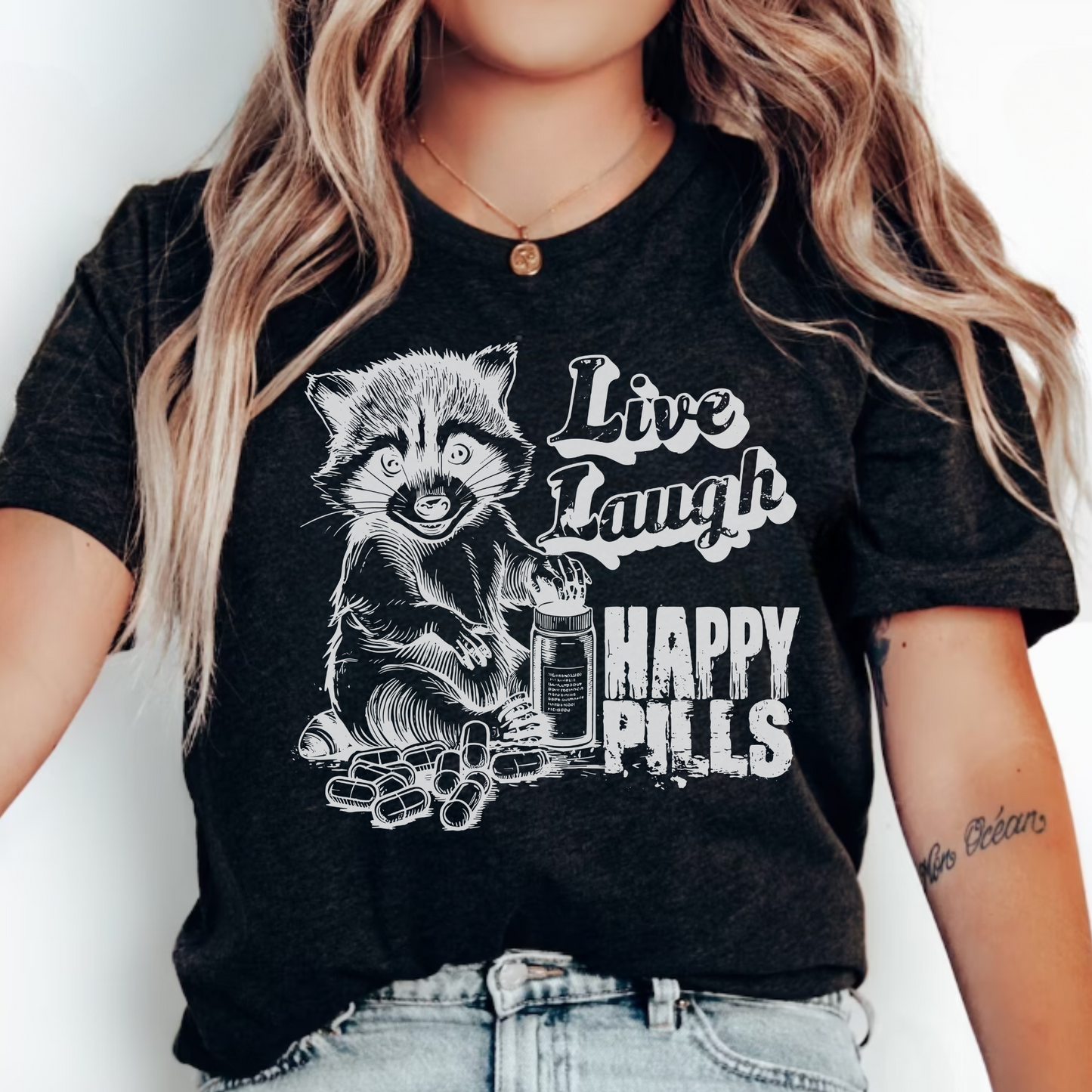 Live Laugh Happy Pills T-Shirt