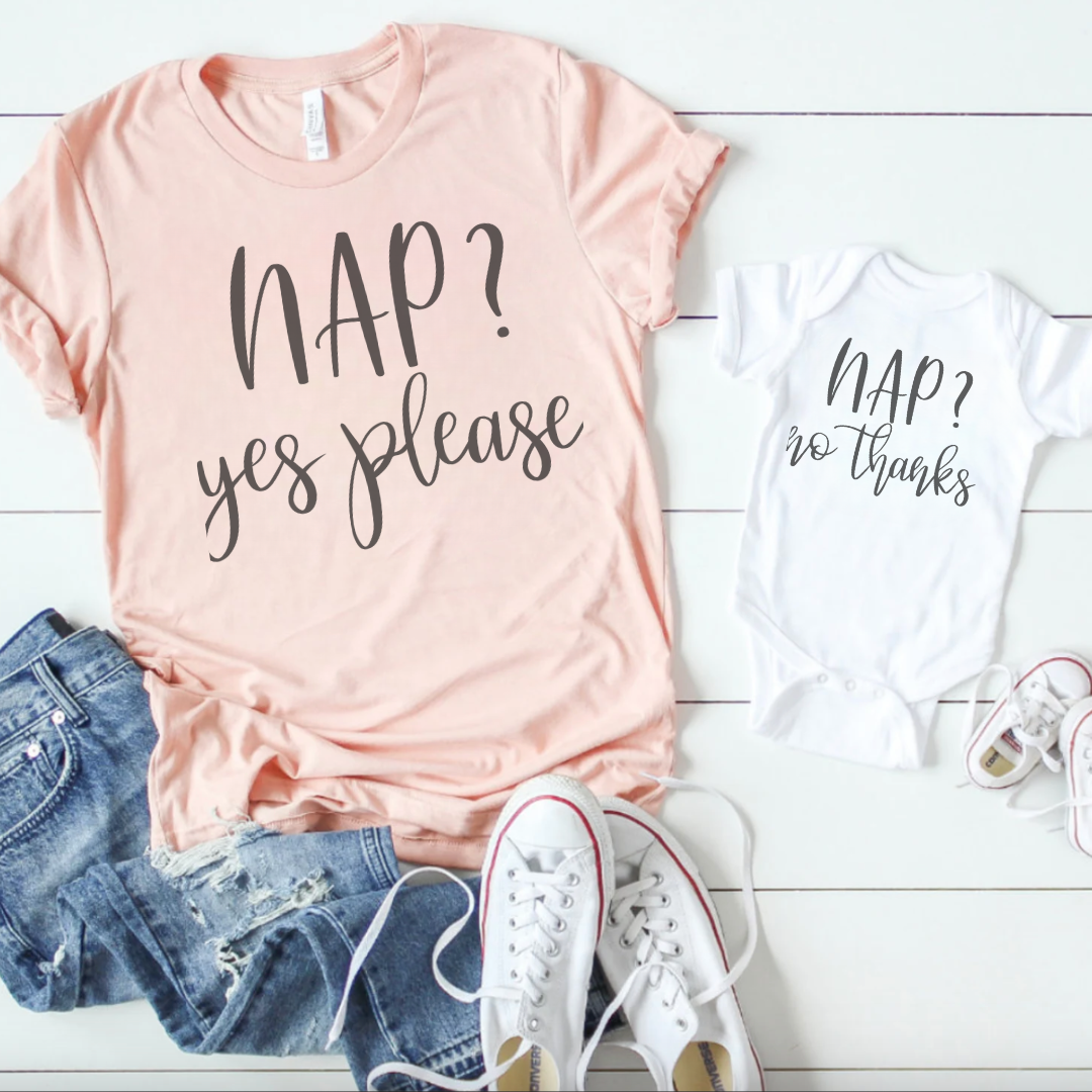 Nap Please, No Thanks, Mommy and Me Matching Set