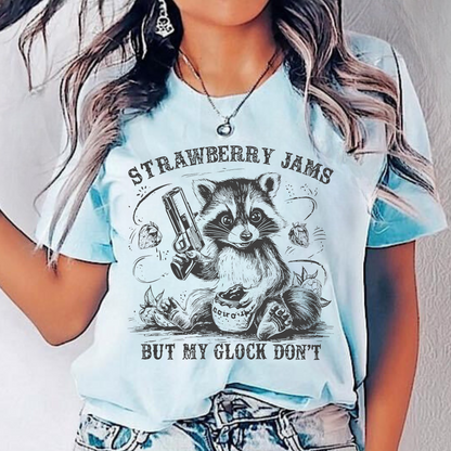 Strawberry Jams, But My Glock Don't T-Shirt