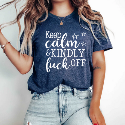 Keep Calm & Kindly F**k Off T-Shirt