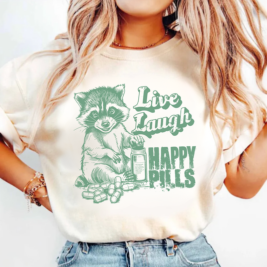 Live Laugh Happy Pills T-Shirt