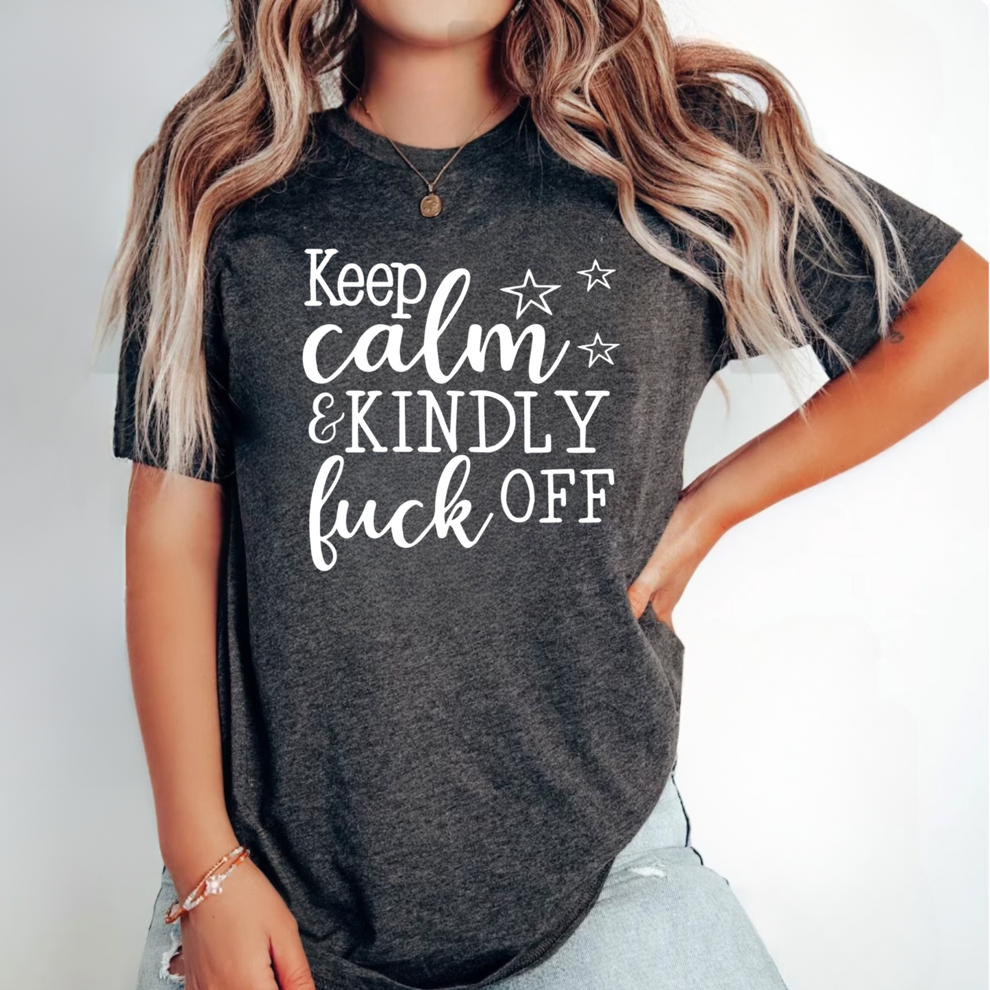 Keep Calm & Kindly F**k Off T-Shirt