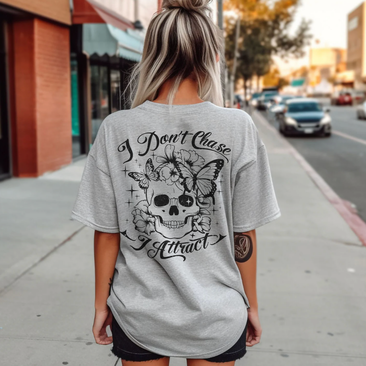 I Don't Chase, I Attract T-Shirt