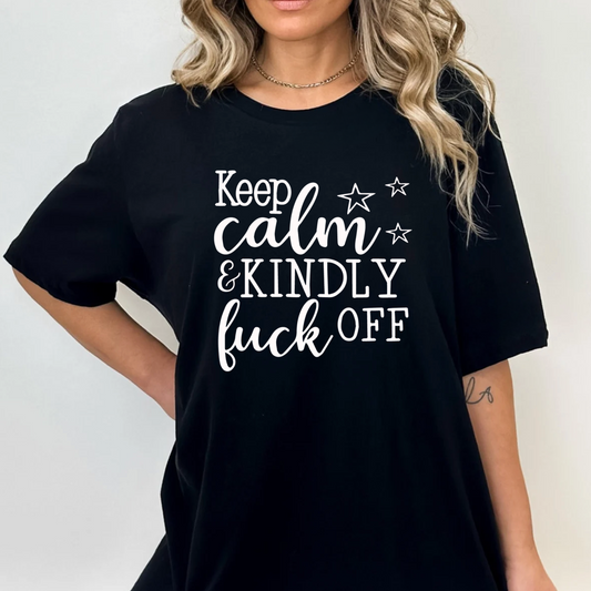 Keep Calm & Kindly F**k Off T-Shirt