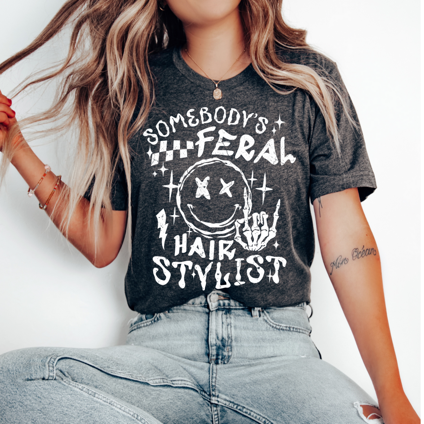 Somebody's Feral Hairstylist T-Shirt