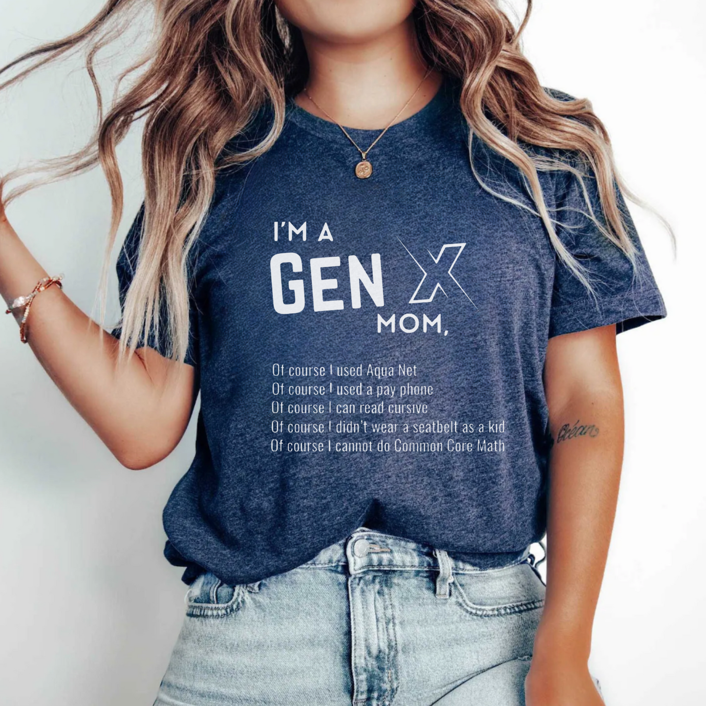 GEN X Of Course T-Shirt