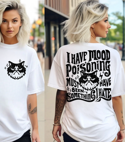 Mood Poisoning T-Shirt