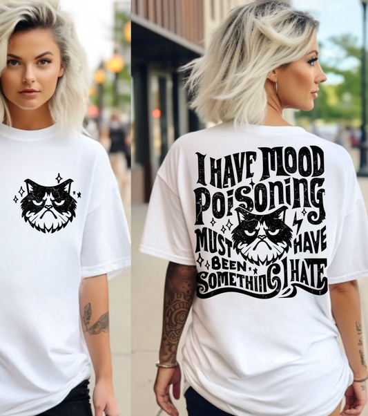 Mood Poisoning T-Shirt