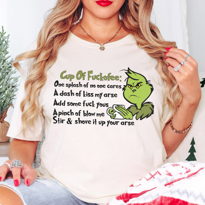 Grinch "Cup of F*ckofee" Shirt